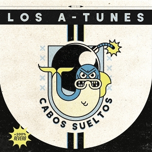 Cabos Sueltos by Los A-Tunes