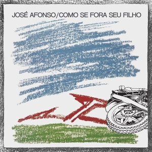 Como Se Fora Seu Filho by Afonso, Jose