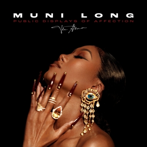 Public Displays of Affection: the Album by Muni Long