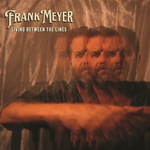 Living Between the Lines by Meyer, Frank