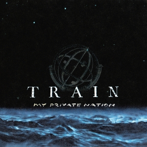 My Private Nation by Train