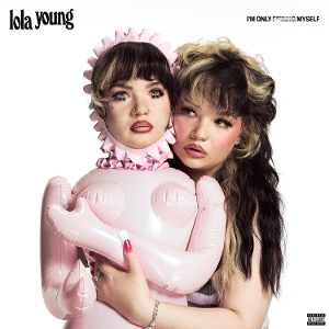 I'm Only F**King Myself by Young, Lola