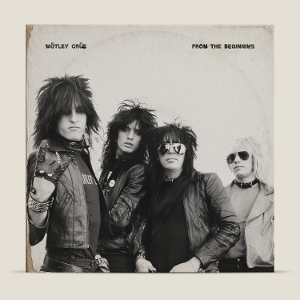 From the Beginning by Motley Crue