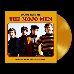Dance With Me: the Autumn Singles - Produced By Sly Stone by Mojo Men