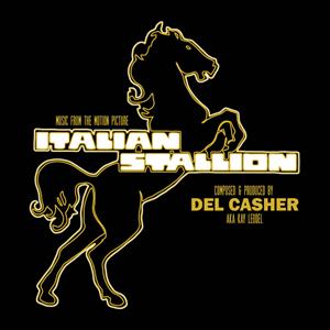 Italian Stallion - Original Soundtrack