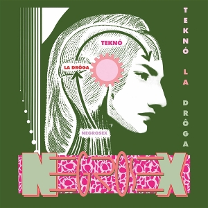 Tekno La Droga by Negrosex