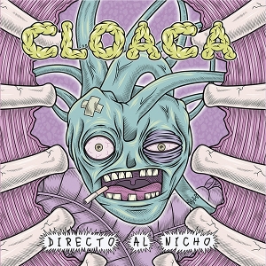 7-Directo Al Nicho by Cloaca