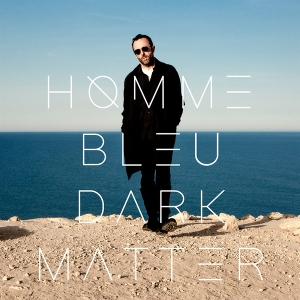 Dark Matter by Homme Bleu
