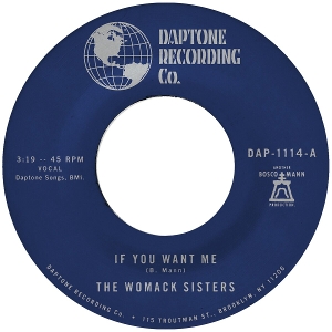 7-If You Want Me / I Just Don T Want You (To Say Goodbye) by Womack Sisters