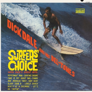 Surfers' Choice by Dick Dale and His Del-...