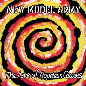 Love of Hopeless Causes by New Model Army