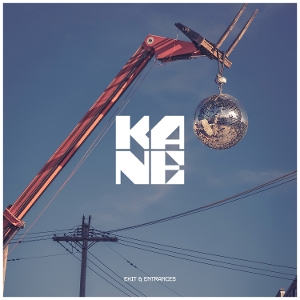 Exit & Entrances by Kane