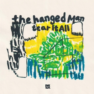 Tear It All by Hanged Man