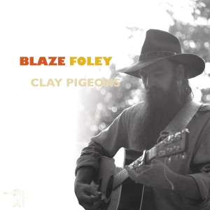 Clay Pigeons by Foley, Blaze