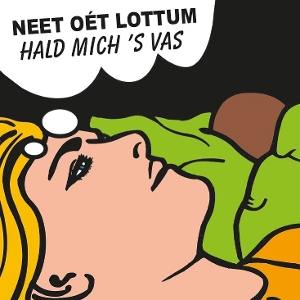 7-Hald Mich 'S Vas by Neet Oet Lottum
