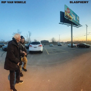 Blasphemy by Winkle, Rip Van
