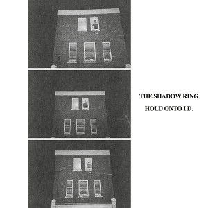 Hold On To I.D. by Shadow Ring