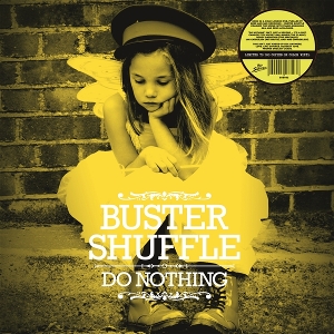 Do Nothing by Buster Shuffle