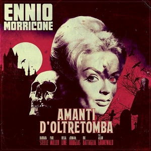 Amanti D'oltretomba by Morricone, Ennio