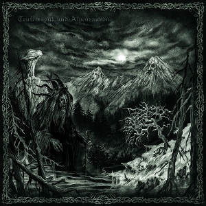 Teufelsspuk Und Alpenraunen by Tannod & Rauhnacht & V...