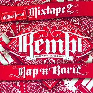 Mixtape 2, Rap 'N Borie by Kempi