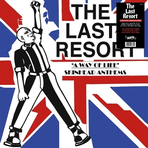 A Way of Life - Skinhead Anthems by Last Resort
