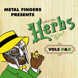 Metal Fingers Presents: Special Herbs Vol 9&0 by Mf Doom