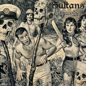 Shipwrecked by Sultans
