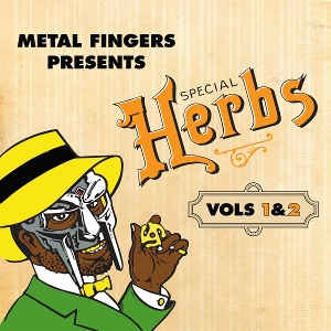 Metal Fingers Presents: Special Herbs Vol 1&2 by Mf Doom
