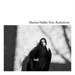 New Radiations by Nadler, Marissa