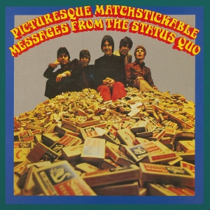 Picturesque Matchstickable Messages From the Status Quo by Status Quo