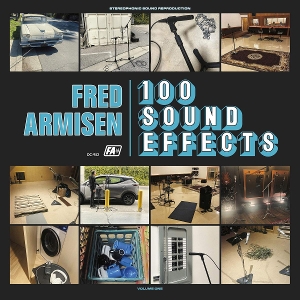 100 Sound Effects by Armisen, Fred