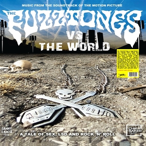 The Fuzztones Vs the World Soundtrack by Fuzztones
