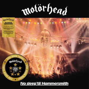 No Sleep 'Til Hammersmith by Motorhead