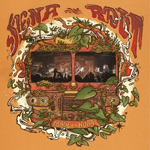 Made In Kuba (Live) by Siena Root