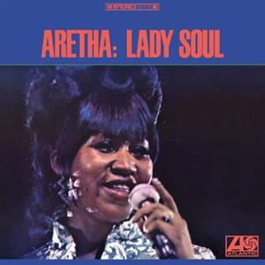 Lady Soul by Franklin, Aretha