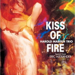 Kiss of Fire by Harold Mabern Trio
