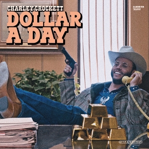 Dollar a Day by Crockett, Charley