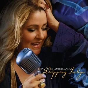 Dripping Indigo by Chamberland, Chantal