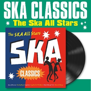 Ska Classics by Ska Allstars