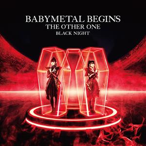 Begins -the Other One- by Babymetal