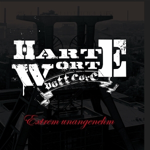 Extrem Unangenehm by Harte Worte