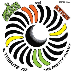 7-Emotions & Sorrow; a Tribute To the Pretty Things by Medusa & Roland Vogl