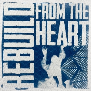 Rebuild by From the Heart
