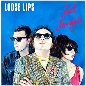Last Laugh by Loose Lips