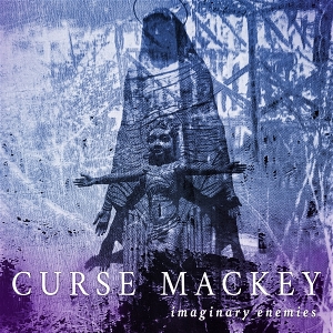 Imaginary Enemies by Curse Mackey