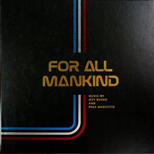 For All Mankind: Seasons 1-3 - Apple Tv+ Original Series Soundtrack by Russo, Jeff