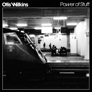 Power of Stuff by Wilkins, Otis
