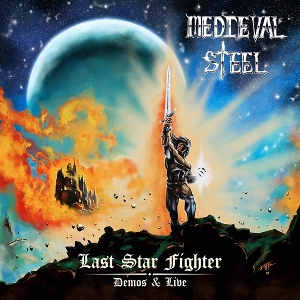 Last Star Fighter by Medieval Steel