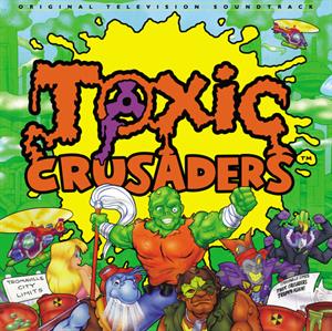 Toxic Crusaders by Brown, Dennis C.